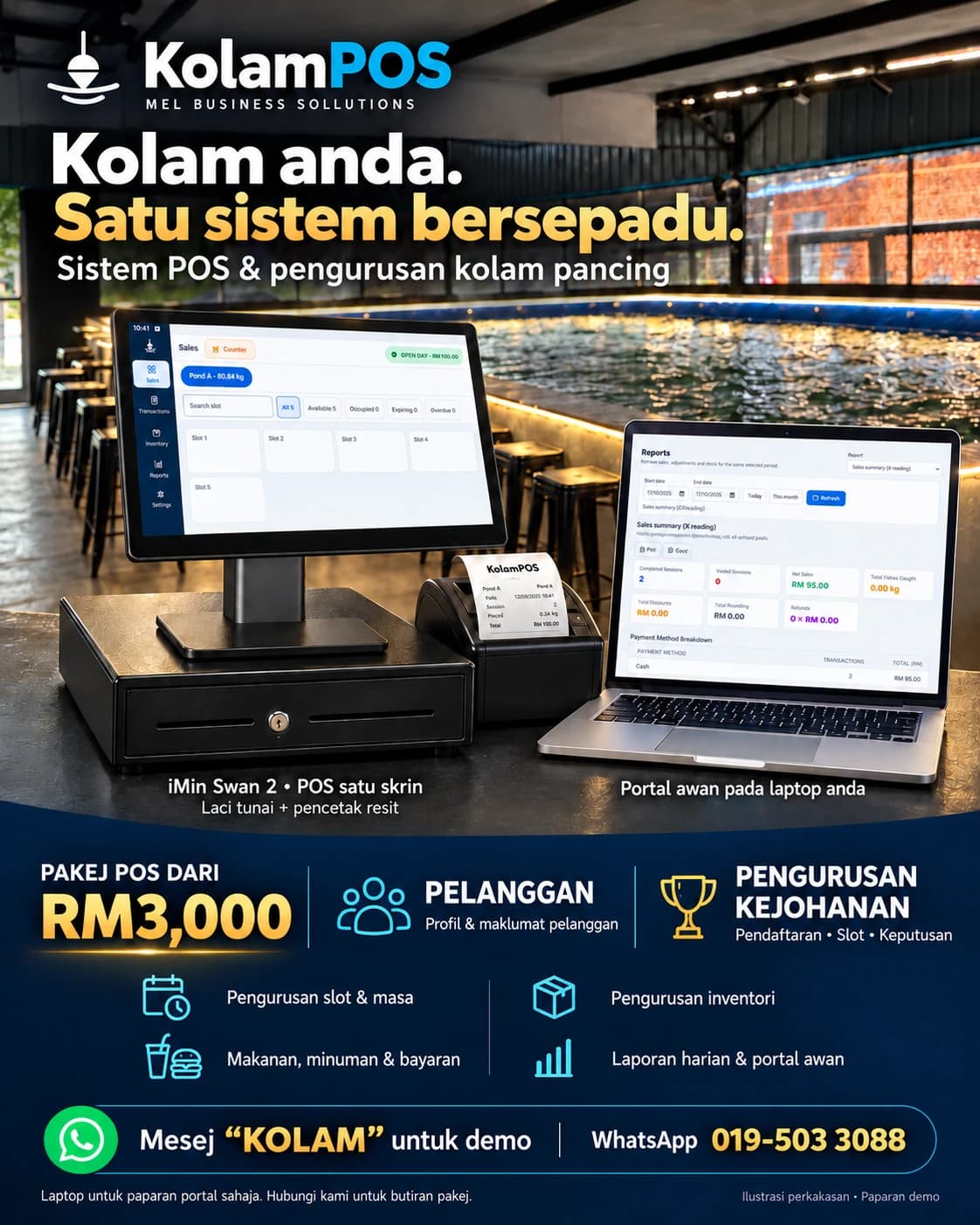 Pakej POS kolam pancing KolamPOS dari RM3,000: iMin Swan 2, laci tunai dan pencetak resit. Pengurusan pelanggan, kejohanan, masa, pesanan, inventori dan laporan awan. Laptop untuk demonstrasi sahaja.